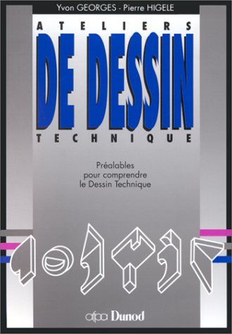 Ateliers de dessin technique : préalables pour comprendre le dessin technique