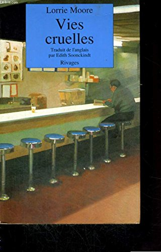 Vies cruelles