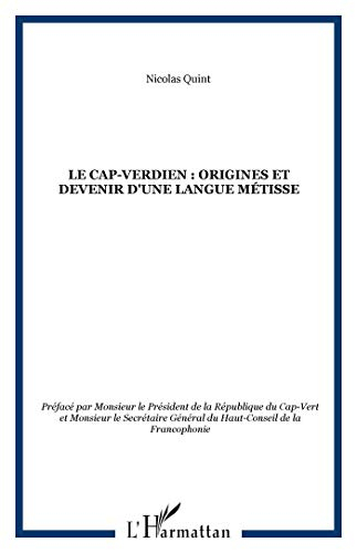 Le cap-verdien : origines et devenir d'une langue métisse