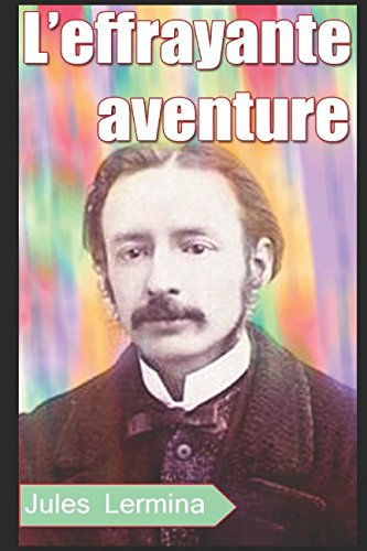 L?effrayante aventure