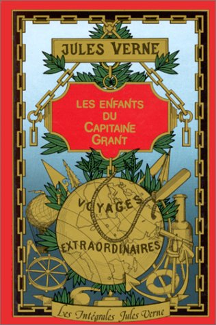 les enfants du capitaine grant, l'intégrale