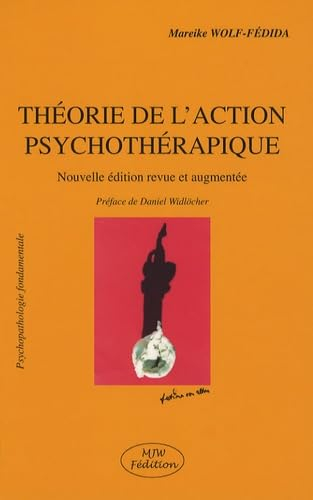 Théorie de l'action psychothérapique