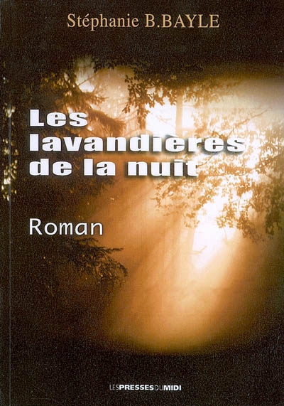 Les lavandières de la nuit