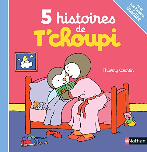 5 histoires de T'choupi