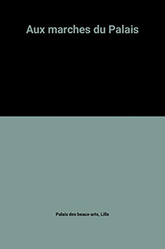 aux marches du palais