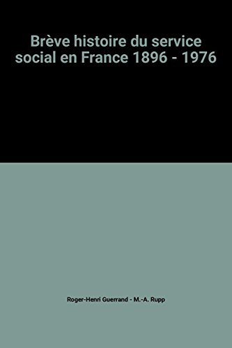 brève histoire du service social en france 1896 - 1976