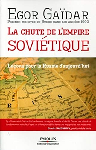 La chute de l'empire soviétique : leçons pour la Russie d'aujourd'hui