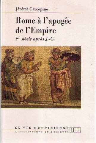 vie q.a rome a l'apogee de l'empire
