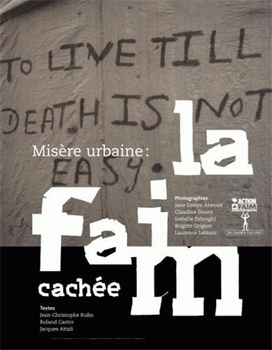 Misère urbaine : la faim cachée