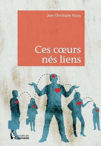 ces coeurs nés liens