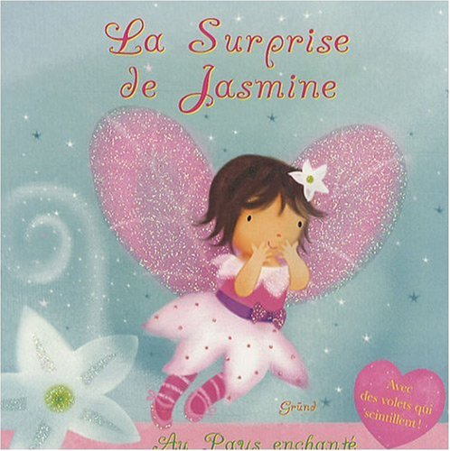 La surprise de Jasmine