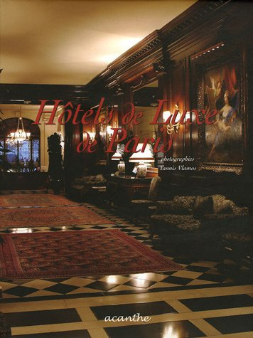 hôtels de luxe de paris