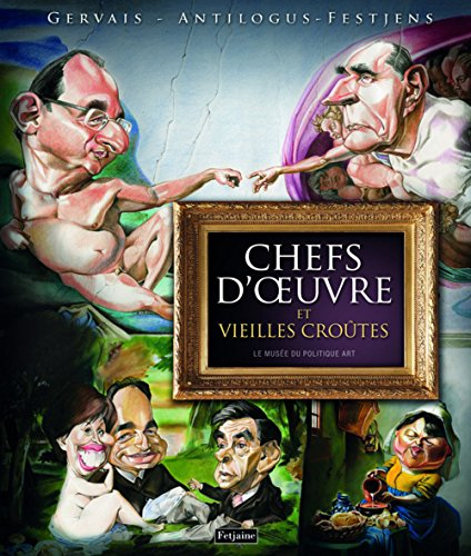 Chefs-d'oeuvre et vieilles croûtes : le musée du politique art