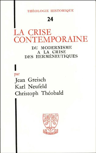 la crise contemporaine