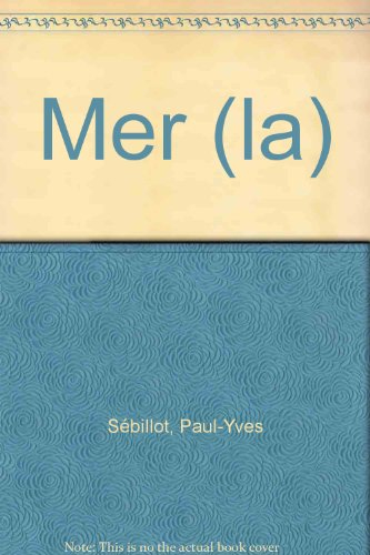Le folklore de France. Vol. 3. La mer