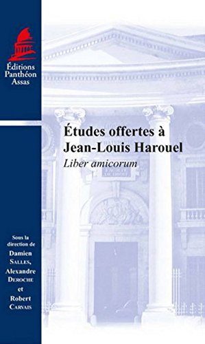 etudes offertes à jean-louis harouel. liber amicorum