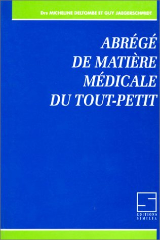 Abrégé de matière médicale du tout-petit