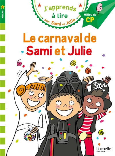 Le carnaval de Sami et Julie : niveau 2, milieu de CP