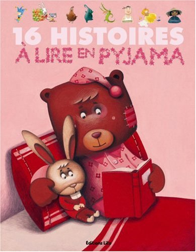 16 histoires à lire en pyjama