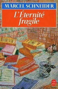 L'éternité fragile : mémoires intimes. Vol. 1