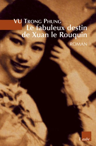 Le fabuleux destin de Xuan le Rouquin
