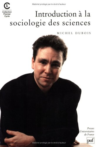 Introduction à la sociologie des sciences