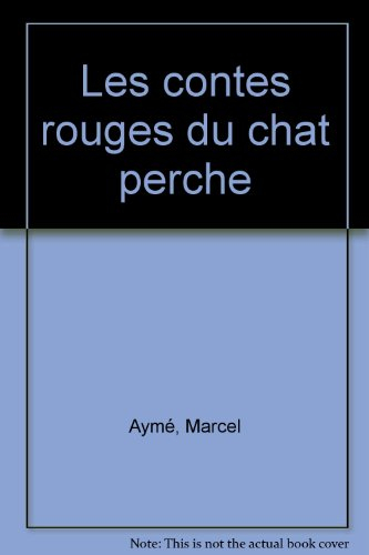 les contes rouges du chat perche