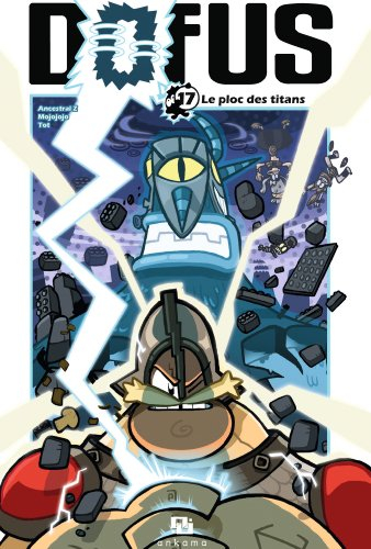 Dofus. Vol. 17. Le ploc des titans