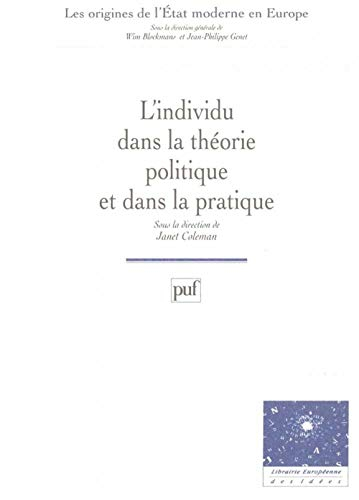 L'individu dans la théorie et la pratique politique
