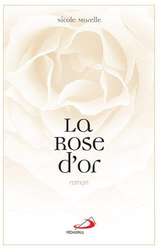 La rose d'or