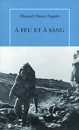 A feu et à sang : héros, brutes et martyrs d'Espagne