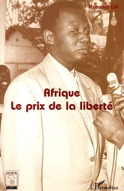 Afrique : le prix de la liberté