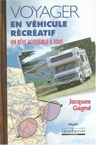 Voyager en véhicule récréatif