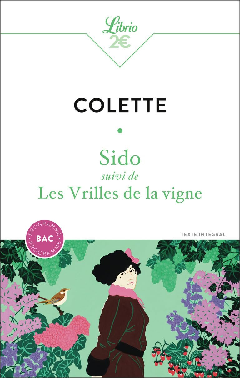 Sido. Les vrilles de la vigne : texte intégral
