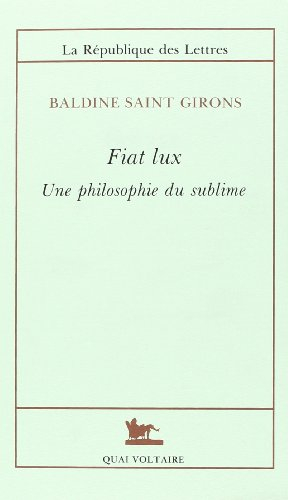 Fiat lux : une philosophie du sublime