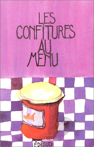 Les confitures au menu