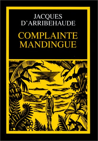 Complainte mandingue : journal 1960-1962