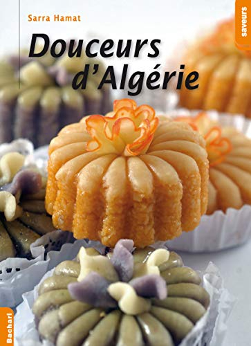 Douceurs d'Algérie