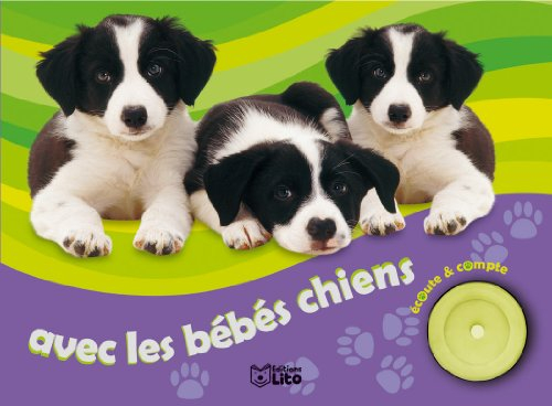 Ecoute & compte avec les bébés chiens