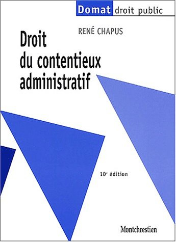droit du contentieux administratif, 10e édition