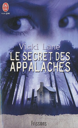 Le secret des Appalaches