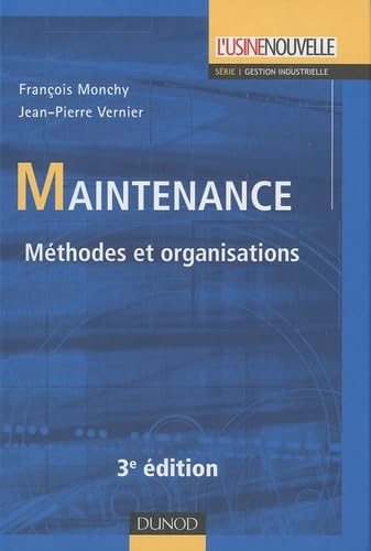 Maintenance : méthodes et organisations
