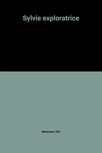 sylvie exploratrice