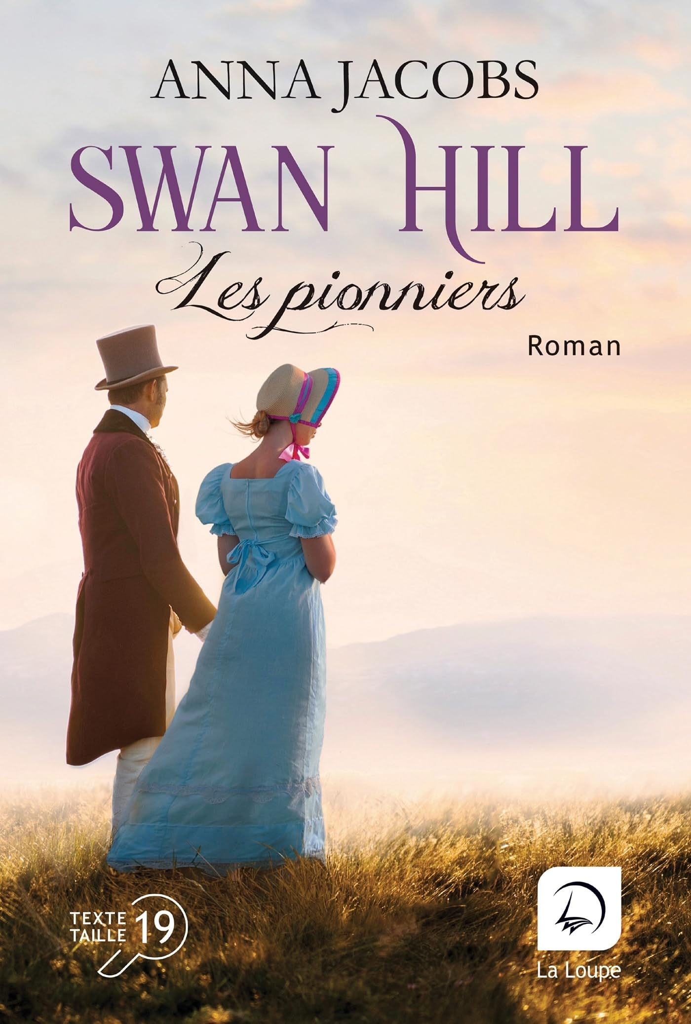 Swan Hill. Vol. 1. Les pionniers : première partie