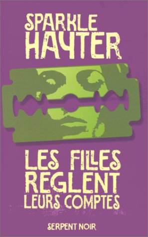 Les filles règlent leurs comptes