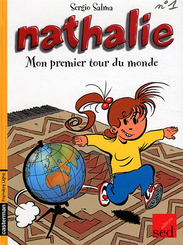 nathalie, tome 1 : mon premier tour du monde