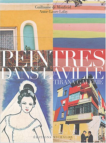 Peintres dans la ville : Tirana galerie