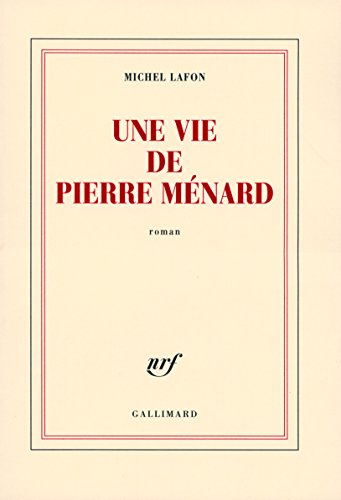 Une vie de Pierre Ménard