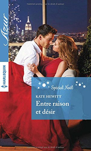 Entre raison et désir