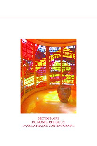 Dictionnaire du monde religieux dans la France contemporaine. Vol. 12. Franche-Comté